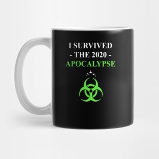 I Survived the 2020 Apocalypse (6) Mug